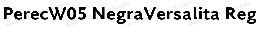 PerecW05 NegraVersalita Regular字体转换